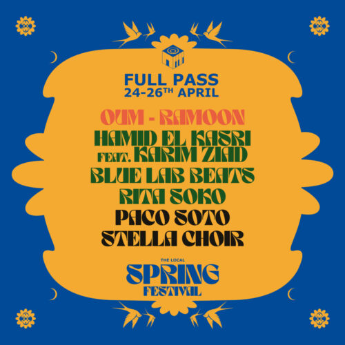 Full Pass Ticket The Local Spring Festival