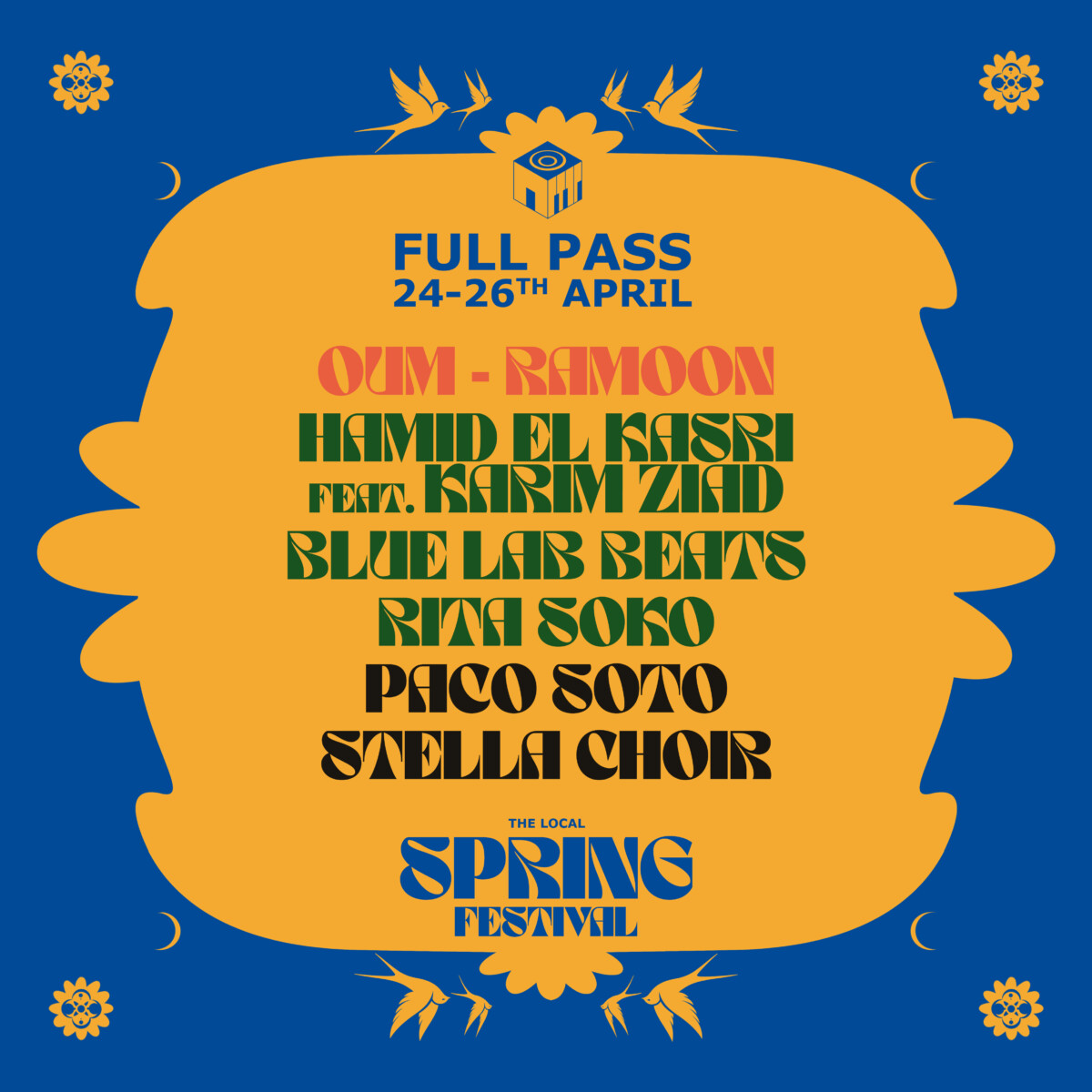 Full Pass Ticket The Local Spring Festival